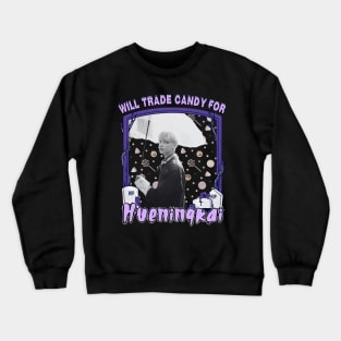 Halloween Will Trade Candy For Hueningkai TXT Crewneck Sweatshirt